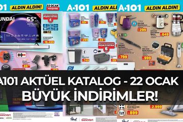 A101 22 Ocak 2026 Aktüel Katalog Yayımlandı: Elektronikten Oyuncağa İndirimli Ürünler