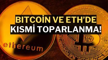 Kripto Para Piyasasında Son Durum: Bitcoin ve Ethereum Geri mi Dönüyor?