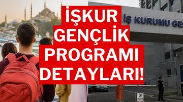 Üniversite Öğrencilerine 15 Bin 162 Lira Destek: İŞKUR Gençlik Programı Nedir?