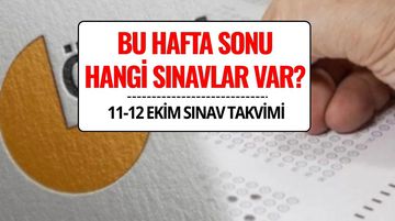 Bu Hafta Sonu Ne Sınavı Var? 11-12 Ekim 2025 ÖSYM Sınav Takvimi