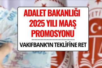 Adalet Bakanlığı Promosyon 2025: Vakıfbank’ın Teklifi Yetersiz Bulundu