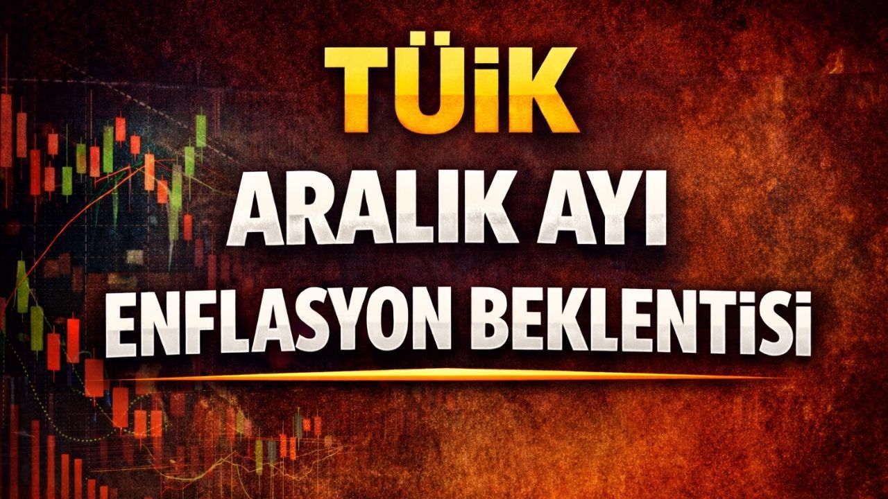 Aralık Ayı Enflasyon Beklentisi 2025: TCMB Verileri Açıklandı, TÜİK Enflasyonu Ne Zaman Duyuracak?