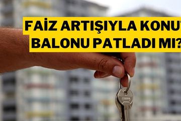 Araştırma: Sıkı Para Politikası Konut Fiyatlarındaki Balonu Söndürdü mü?