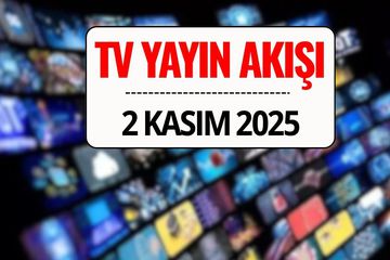 TV Yayın Akışı 2 Kasım 2025 Pazar: Bu Akşam Kanal D, TRT 1, ATV, Show TV, Star TV, NOW TV, TV8’de Ne Var?