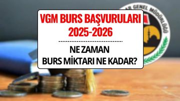 VGM Burs Başvuruları 2025-2026 Ne Zaman? Ortaöğrenim ve Yükseköğrenim Başvuru Tarihleri