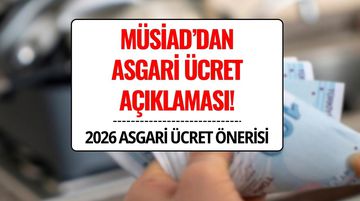 MÜSİAD Başkanı'ndan Asgari Ücret Açıklaması: “Gerçekleşen Enflasyona Büyüme Oranı da Eklenmeli”