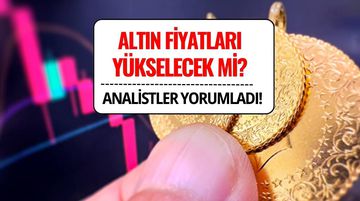 Altın Fiyatları Yükselecek mi? Analistlerden Boğa Koşusu Yorumu