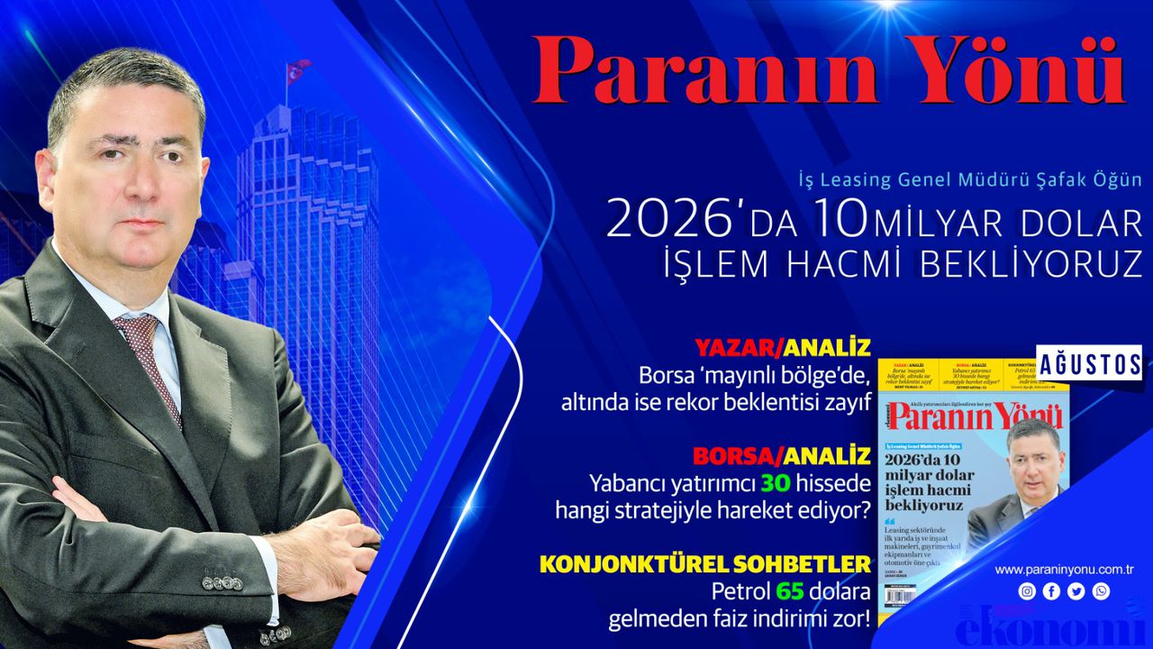 Paranın Yönü Dergisi Ağustos Sayısı Bayilerdeki Yerini Aldı!