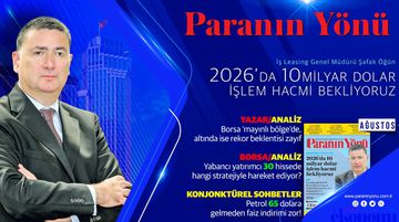 Paranın Yönü Dergisi Ağustos Sayısı Bayilerdeki Yerini Aldı!