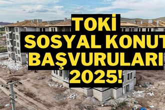 TOKİ Sosyal Konut Başvuruları 2025: Ne Zaman ve Şartlar Neler?