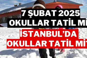 7 Şubat Cuma Okullar Tatil mi? İstanbul'da Yarın Okullar Tatil mi? İşte kar tatili ilan edilen iller!