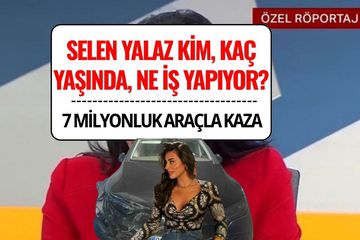 Selen Yalaz Kimdir, Kaç Yaşında, Nereli? 7 Milyonluk Aracıyla Gündeme Geldi!