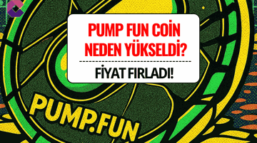 Pump.fun Coin Neden Yükseldi? Fiyat 24 Saatte %30 Arttı