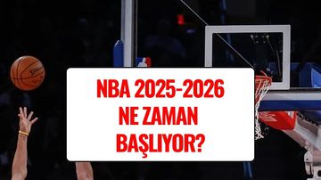 NBA Ne Zaman Başlıyor? 2025-2026 NBA Sezonu Takvimi ve Açılış Maçları Belli Oldu!