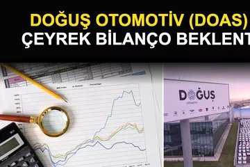 Doğuş Otomotiv (DOAS) 2. Çeyrek Bilanço Beklentisi 2026