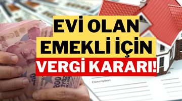 Kendi Üzerine Evi Olup Kirada Oturan Emekli, Emlak Vergisinden Muaf Oldu!