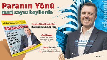 Paranın Yönü Mart Sayısı Bayilerde!