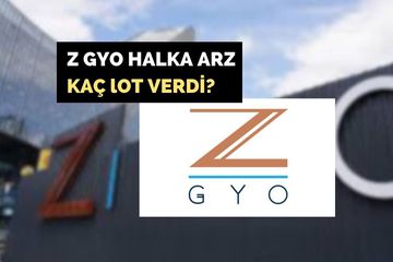 Z GYO Halka Arz Sonuçları Açıklandı mı? ZGYO Kaç Lot Verdi, Ne Zaman Borsada?