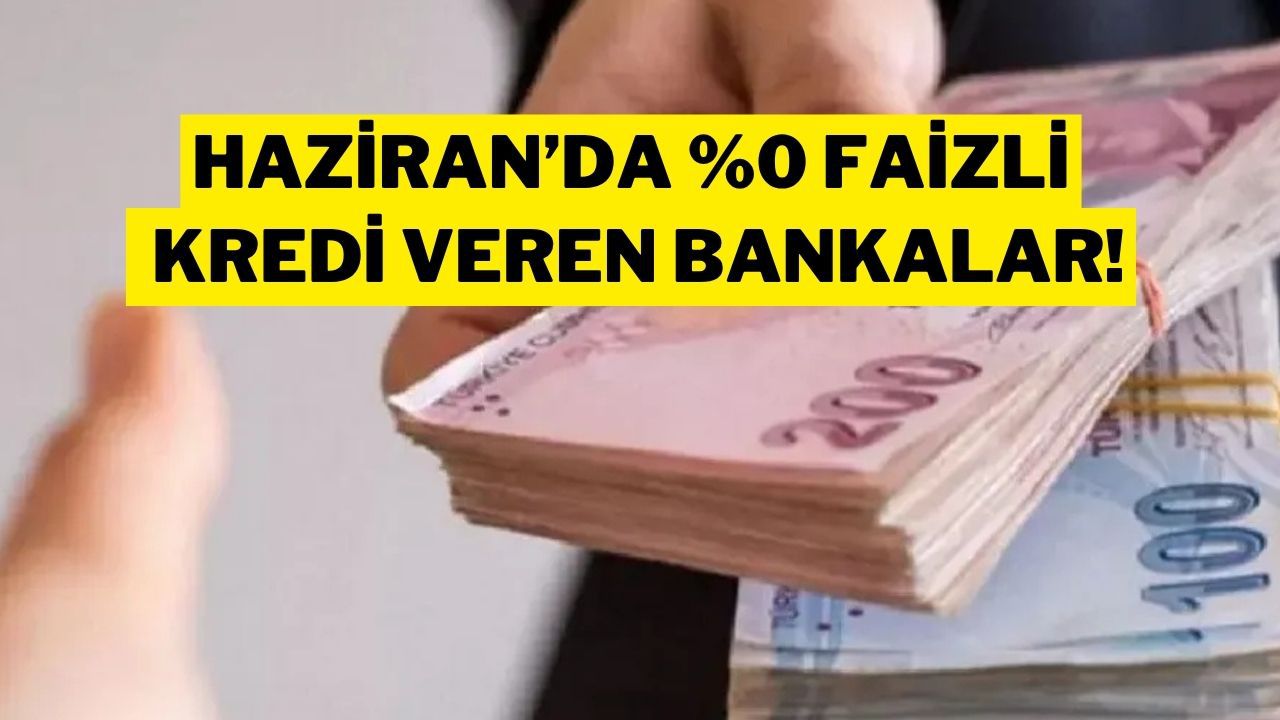 Bankalarda Faizsiz Kredi Yarışı Başladı! İşte Banka Banka Güncel Kredi Tutarları ve Şartları
