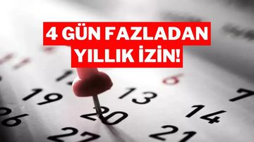 Çalışanlar Dikkat! Yıllık İzinde 4 Gün Fazladan Yol İzni Alabilirsiniz