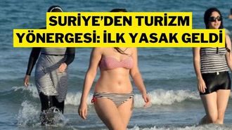 Suriye’den Turizm Açılımı: Kadınlar İçin İlk Yasak Geldi!