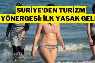 Suriye’den Turizm Açılımı: Kadınlar İçin İlk Yasak Geldi!