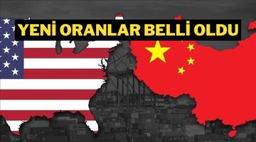 Çin ve ABD Arasında Karşılıklı Tarife İndirimi Kararı