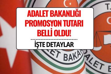 Adalet Bakanlığı Promosyon Tutarı Belli Oldu!