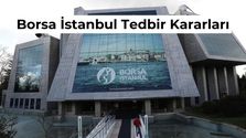 Borsa İstanbul’dan 6 Hisseye Tedbir Kararı