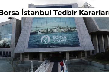 Borsa İstanbul’dan 6 Hisseye Tedbir Kararı