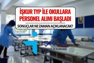 İŞKUR TYP Başvuru Ekranı 2025: Okullara Temizlik Personeli Alımı Başladı