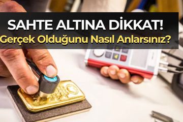 Sahte Altın Nasıl Anlaşılır? Evde Uygulayabileceğiniz 5 Basit ve Pratik Test