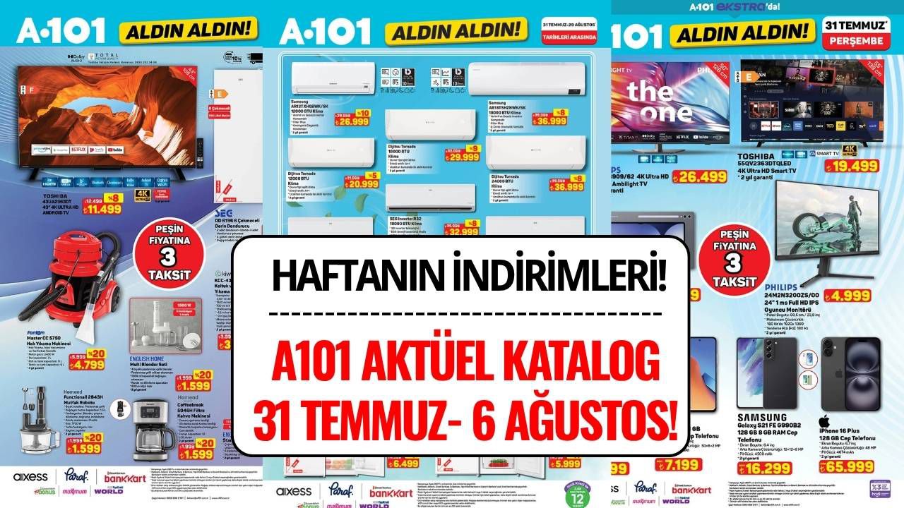 A101 31 Temmuz - 6 Ağustos 2025 Aktüel Kataloğu: Bu Hafta Hangi Ürünler İndirimde?