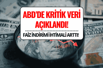 ABD'de Tarım Dışı İstihdam Verisi Açıklandı: Faiz İndirimi İhtimali Artışta