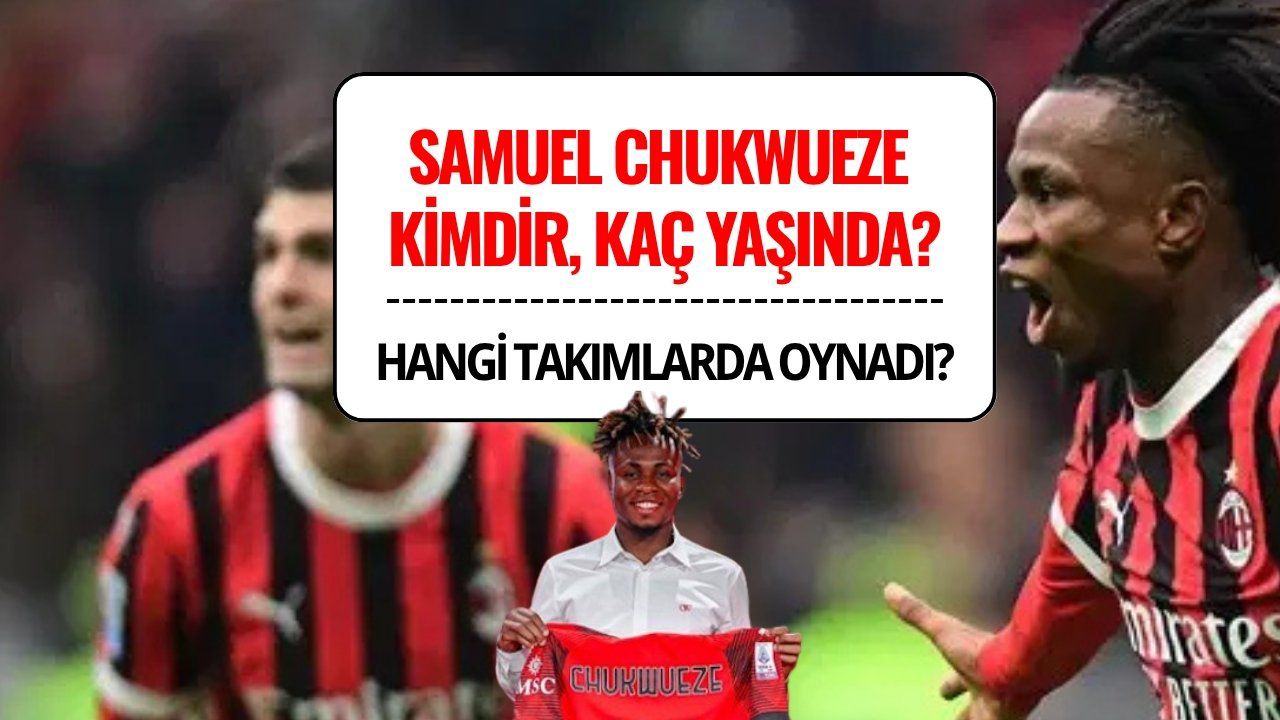 Samuel Chukwueze Kimdir? Menajeri İstanbul’da, Transfer İddiaları Gündemde!