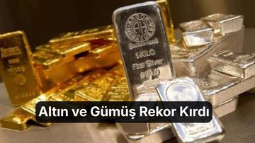 Altın Rekor Tazeledi, Gümüş Zirveye Yaklaştı