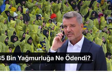 Fenerbahçe’nin Süper Kupa’daki Yağmurluk Harcaması Ortaya Çıktı