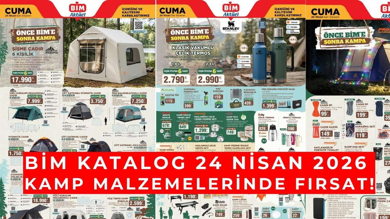 BİM 24 Nisan 2026 Kamp Kataloğu: Otomatik Çadır, Mangal ve Termos Fiyatları