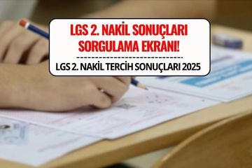 LGS 2. Nakil Sonuçları Açıklandı! Sorgulama Ekranı Erişime Açıldı