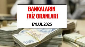 Mevduat Faiz Oranları Eylül 2025: 750 Bin TL’nin 32 Günlük Getirisi Ne Kadar?