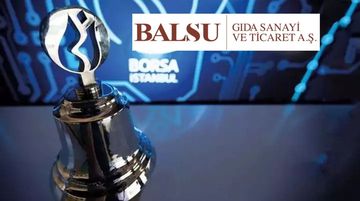 Balsu Gıda'nın Borsa İstanbul'da İşleme Başlayacağı Tarih Belli Oldu