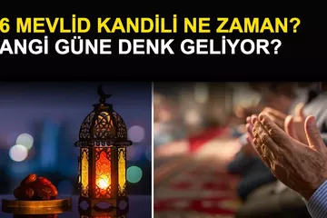 2026 Mevlid Kandili Ne Zaman? Hangi Güne Denk Geliyor?