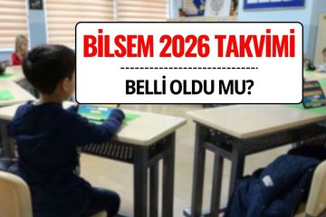 2026 BİLSEM Takvimi Ne Zaman Açıklanacak? Başvuru ve Ön Değerlendirme Sınav Tarihleri Belli Oldu mu?