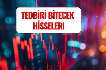 Tedbiri Biten Hisseler: Bu Hafta 18 Hisse Üzerindeki Yasaklar Kalkıyor!