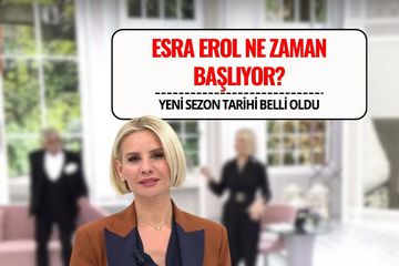 Esra Erol Yeni Sezon Ne Zaman Başlayacak?