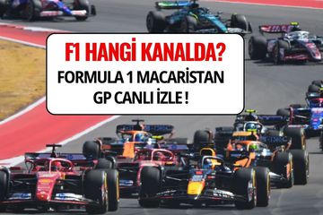 Formula 1 Macaristan GP Canlı İzle | F1 hangi Kanalda, Saat Kaçta?