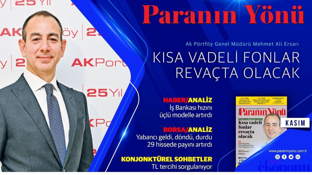 Paranın Yönü Dergisi Kasım Sayısı Çıktı