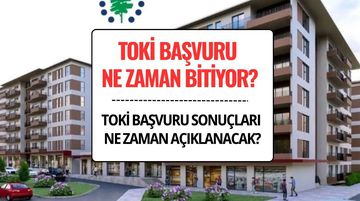 TOKİ Başvurusu Ne Zaman Bitiyor? 500 Bin Sosyal Konut İçin Son Tarih Açıklandı
