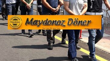 Maydonoz Döner Zincirine FETÖ Operasyonu: 353 Kişi Gözaltında