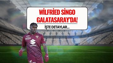 Wilfried Singo Galatasaray İçin İstanbul'a Geliyor! Bonservis Bedeli Açıklandı